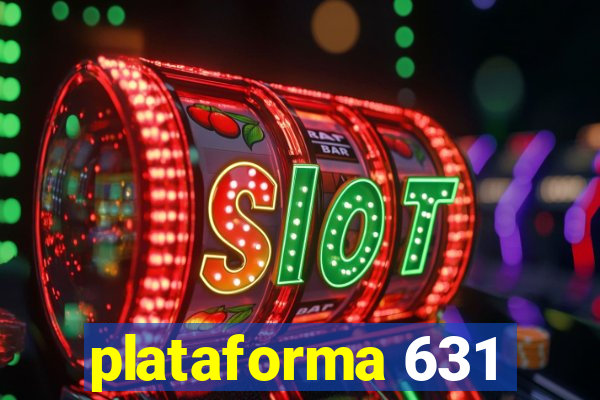 plataforma 631